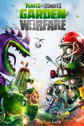 Plants vs. Zombies: Garden Warfare Plants vs. Zombies: Garden Warfare